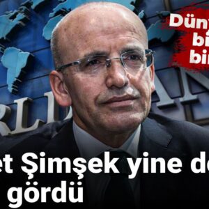 Mehmet Şimşek yine dolu tarafını gördü: Dünya Bankası bir indirdi bir çıkardı